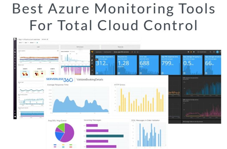 Best Azure Monitoring Tools For Total Cloud Control