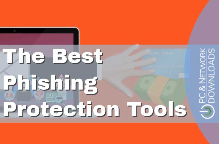 Best Phishing Protection Tools