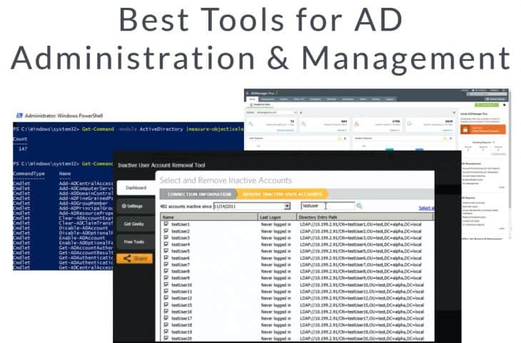 Best Tools for Active Directory Administration and Management