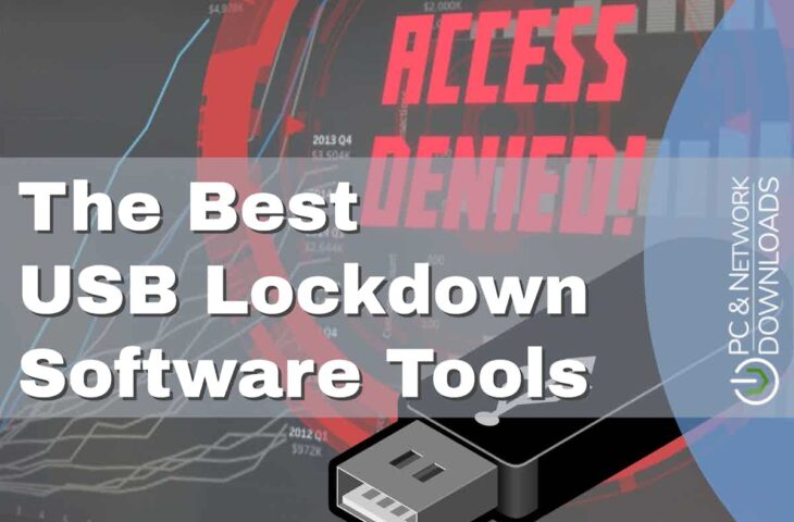 Best USB Lockdown Software Tools
