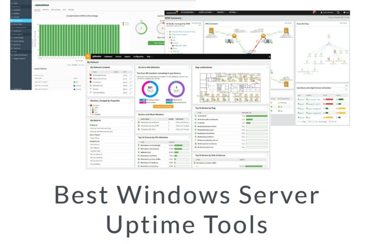 Best Windows Server Uptime Tools