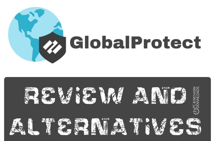 GlobalProtect Review and Alternatives