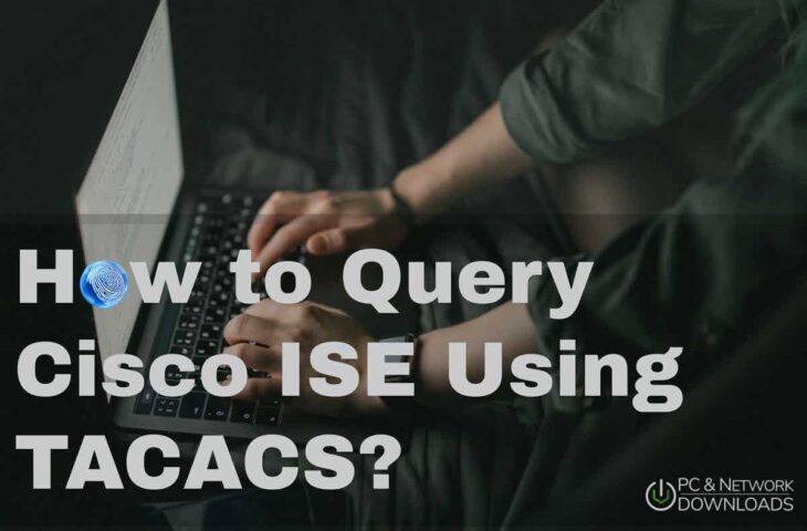 How to Query Cisco ISE Using TACACS