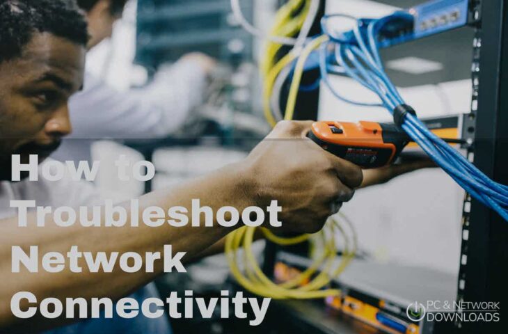 How to Troubleshoot Network Connectivity