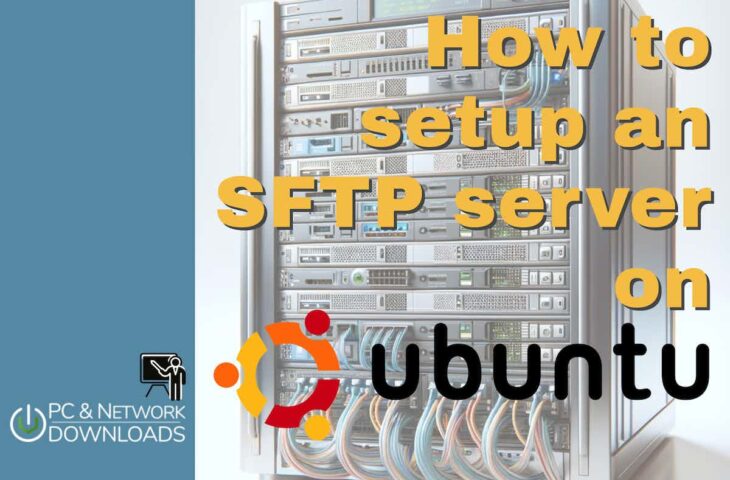 How to setup an SFTP server on Ubuntu
