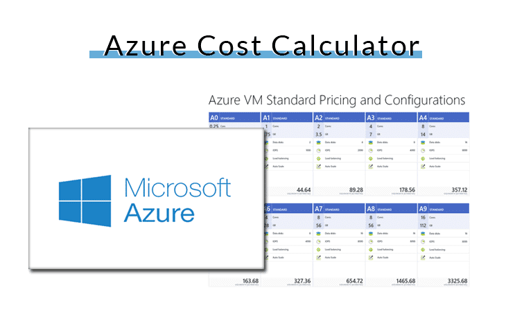 Samuel golondrina ceja Cost Calculator Azure - How to Estimate Your Azure Total Spend Before Hand!